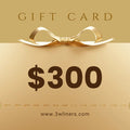 3W Gift Card $300 3Wliners $300.00