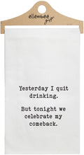 CELEBRATE COMEBACK TEA TOWEL