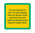 Drinks on Me Coaster - Dinner Time - Findlay Rowe Designs