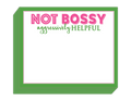 NOT BOSSY SHORT STACK NOTE PAD