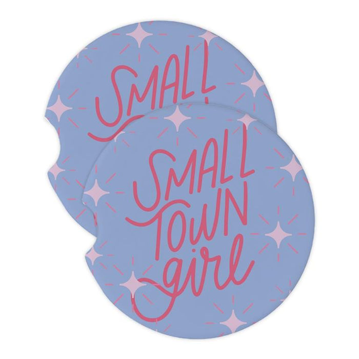 SMALL TOWN GIRL CAR COASTER